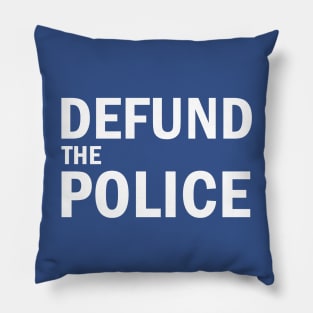 Defund The Police Pillow