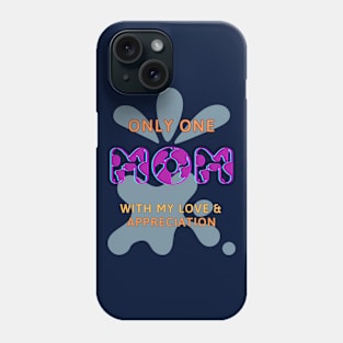 THE ONLY ONE! Phone Case