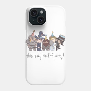 My Kind of Party Phone Case