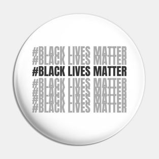 Black lives matter V.3 Pin