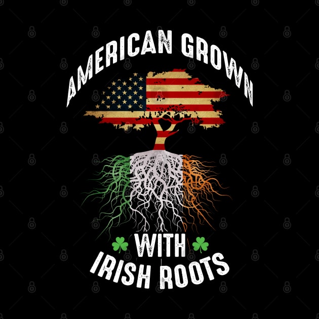 American Grown with Irish Roots by monolusi