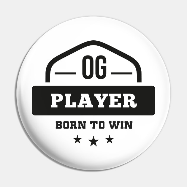 OG Player Born to Win Old School Vintage Gamer Pin by Naumovski