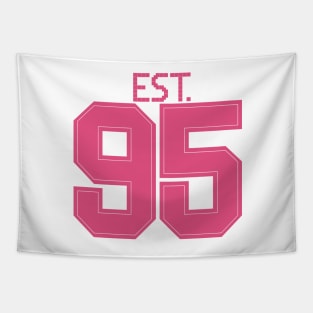 Est. 95 pink Tapestry