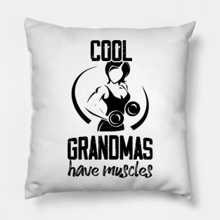 Strong Cool Grandma Have Muscles,  Funny Mother's Day Pillow