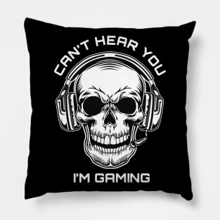 Skull Gamer Gift Headset Can't Hear You I'm Gaming Pillow