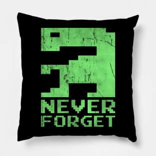 Never forget Pillow