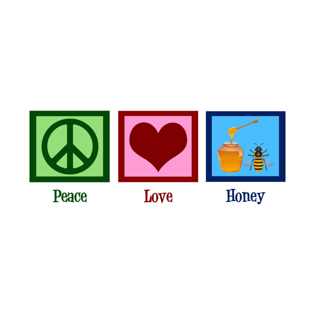 Peace Love Honey by epiclovedesigns