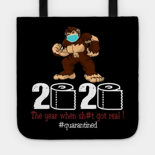 Bigfoot 2020 The Year When Shit Got Real Tote