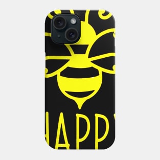 Bee happy Phone Case