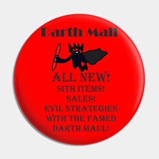 Darth Mall Ad Pin