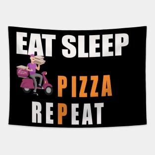 Eat Sleep deliver Pizza Repeat Tapestry