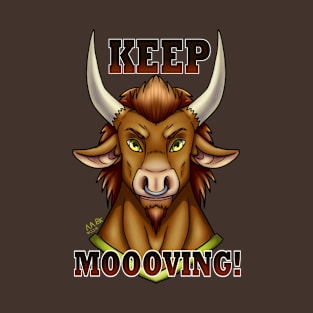 Minotaur Head Keep Moooving! T-Shirt