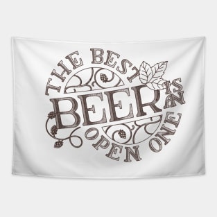 Bartender Lettering | Beer Lettering | The Best Beer is an Open One Tapestry