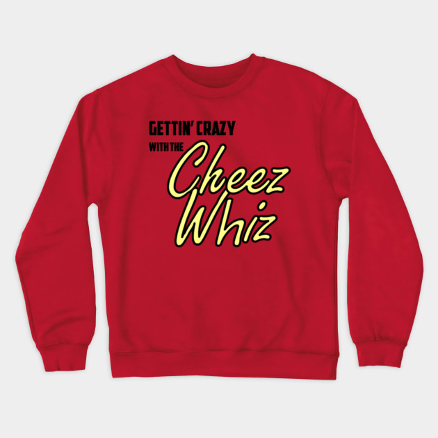 cheez it sweatshirt