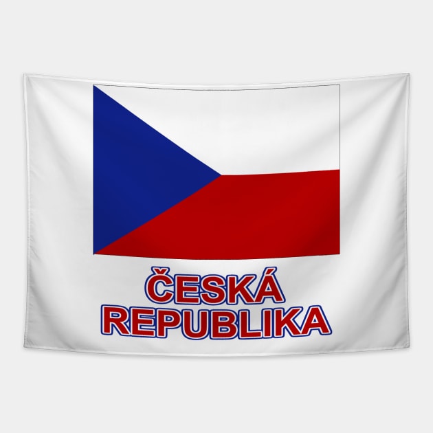 The Pride of the Czech Republic - Czech Flag and Language Design Tapestry by Naves