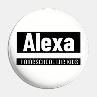 Alexa homeschool the kids Pin