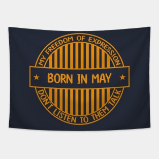 Born in may - Freedom of expression badge Tapestry