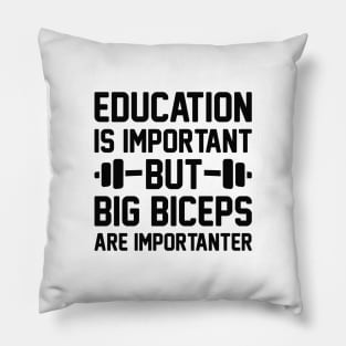 Big Biceps Importanter Pillow