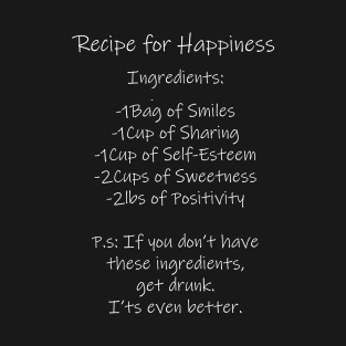 Recipe for Happiness T-Shirt