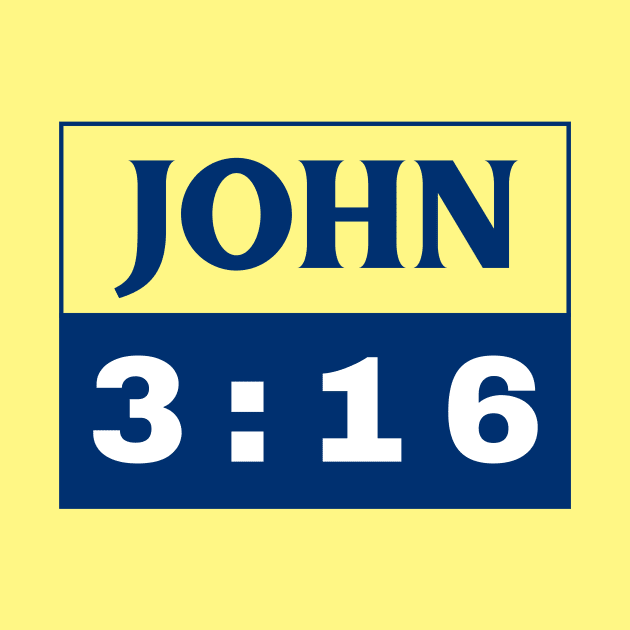 Bible Verse John 3:16 | Christian by All Things Gospel