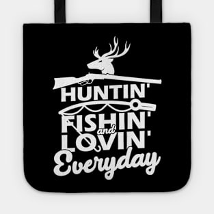 Hunting Fishing Loving Everyday American Deer Hunter Patriot Tote