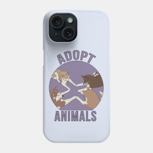Adopt Animals Phone Case