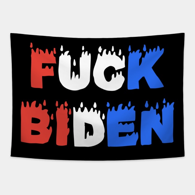 Fuck biden Tapestry by Dexter