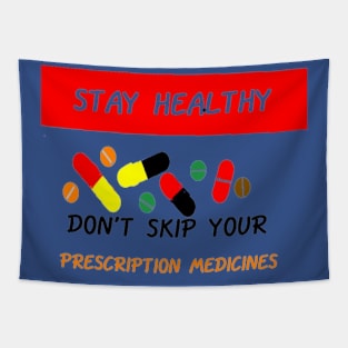 Better Stay Healthy illustration on Blue Background Tapestry