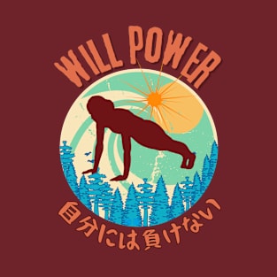 Will Power - SEIKA by FP T-Shirt