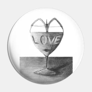 Glass of love Pin