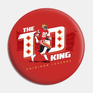 Jerry Rice TD king tee t-shirt Pin