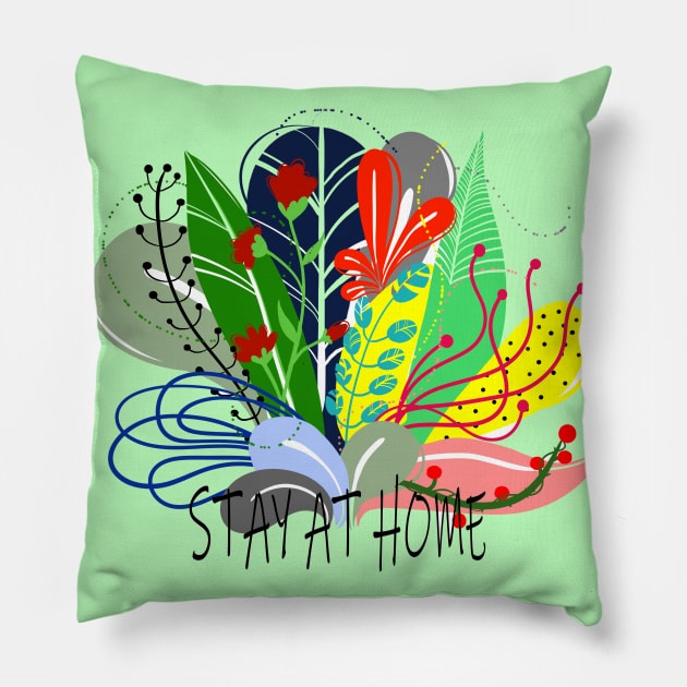STAY AT HOME Pillow by MAYRAREINART