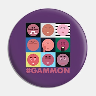 #GAMMON - HASHTAG GAMMON - WALL OF GAMMON Pin