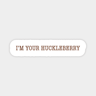 Huckleberry Magnet