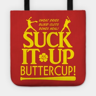 Suck it Up Buttercup Fastpitch Softball Tote