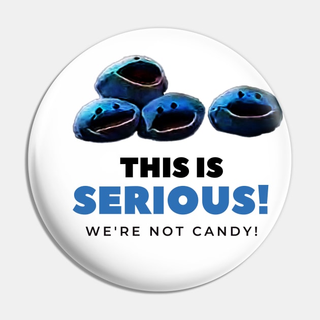 We're Not Candy! Pin by Li’l Judy Fun Fun