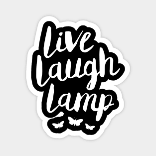 Live Laugh Lamp Magnet