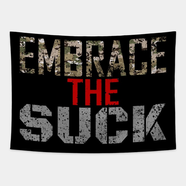 embrace the suck Tapestry by Amberstore