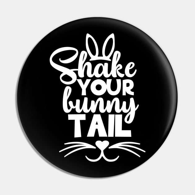 Shake Your Bunny Tails T-shirt Dress Gift Ideas Pin by MIRgallery