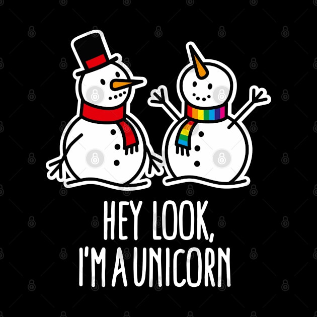 Snowman Hey look I'm a Unicorn Christmas Winter Sports by LaundryFactory