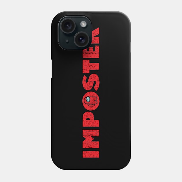 Imposter Phone Case by huckblade