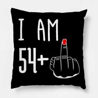 I Am 54 Plus 1 Middle Finger Funny 55th Birthday Pillow