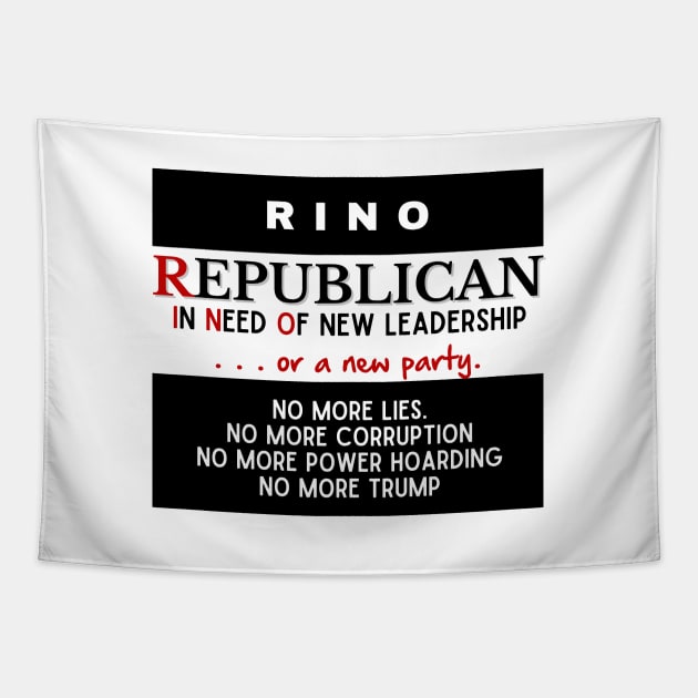 I am a RINO Republican T-Shirt (dark text) Tapestry by Bold Democracy
