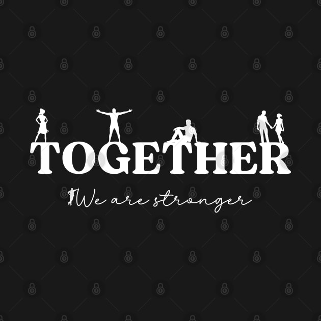 Stronger Together by SOS@ddicted