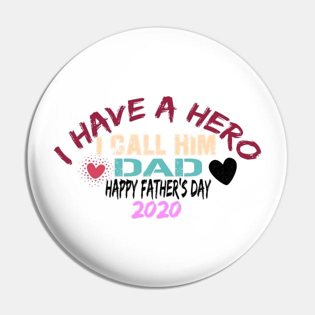 I Have A Hero I Call Him Dad, happy father's day 2020 Pin by Yassine BL