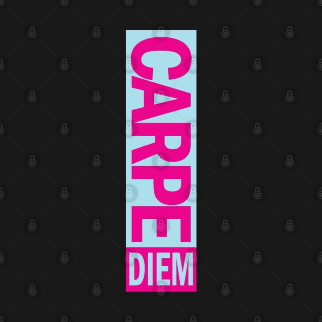 Carpe Diem! by ChilledTaho Visuals