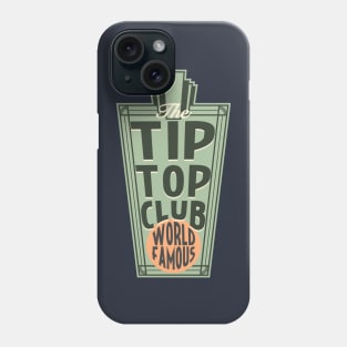 Tip Top Club Phone Case