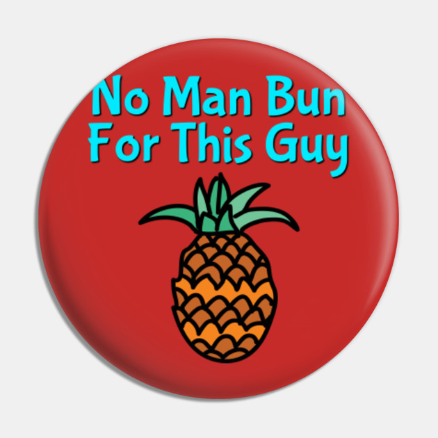 Pineapple Man Bun T-shirt