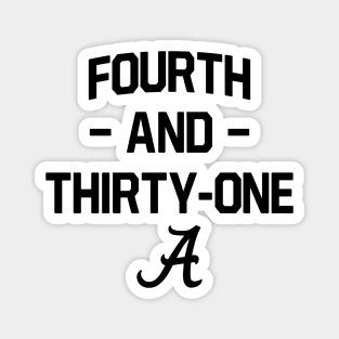 4th and 31 Alabama Football Ver.2 Magnet