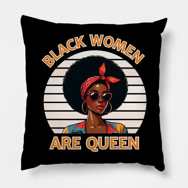 BLACK WOMEN ARE QUEEN Pillow by GP SHOP